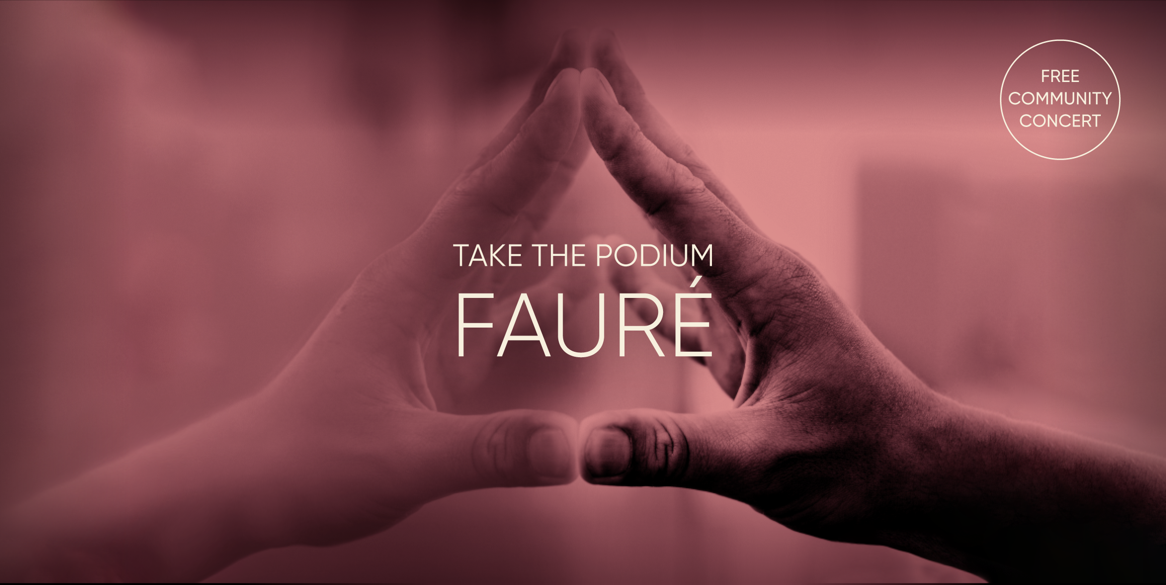Take the Podium: Fauré Requiem